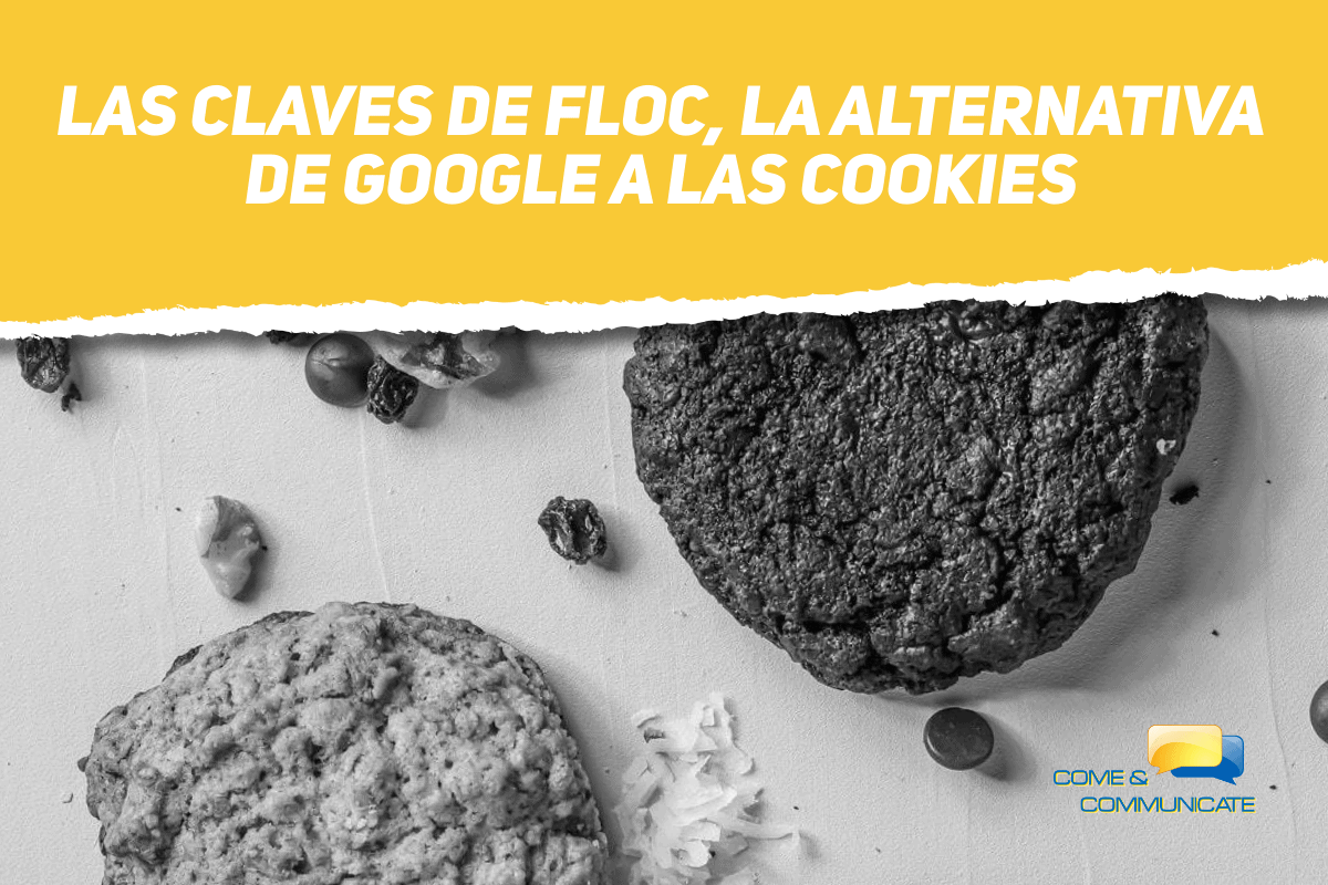 FLoC, la alternativa de Google a las cookies